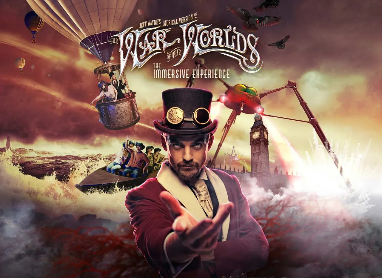 The War of The Worlds : The Immersive Experience

