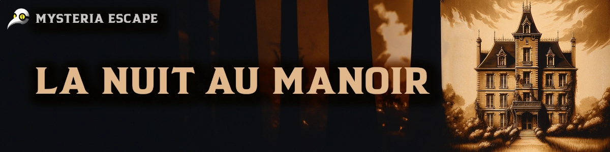La Nuit au Manoir