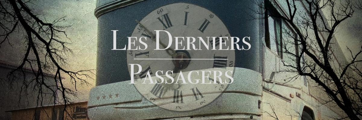 les-derniers-passagers.md