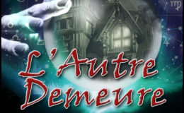 l'autre demeure live escape