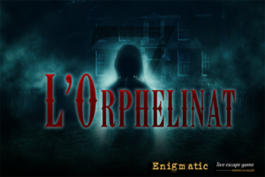 orphelinat-enigmatic-marne-vallee